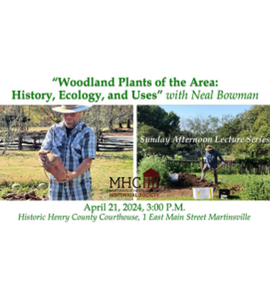 Sunday Afternoon Lecture:  Woodland Plants of the Area