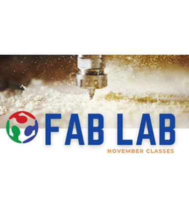 Fab Lab Classes for November 2022