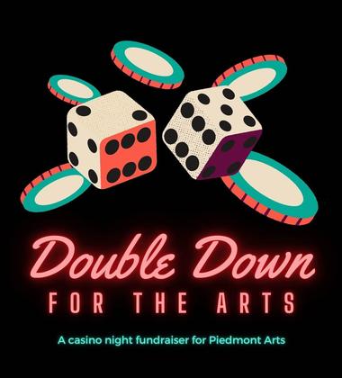 Double Down For the Arts Fundraiser