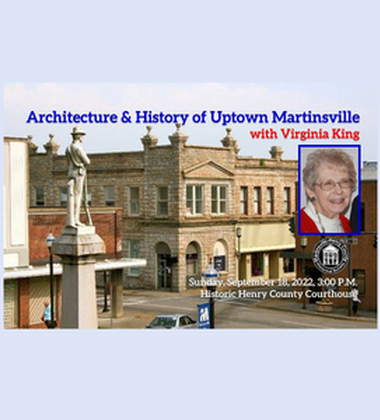 Historical Society to Host Architecture & History of Uptown Martinsville 