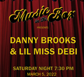 Music in the Box Presents: Danny Brooks & Lil Miss Debi