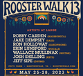 Rooster Walk 13 Artists at Large Announced 