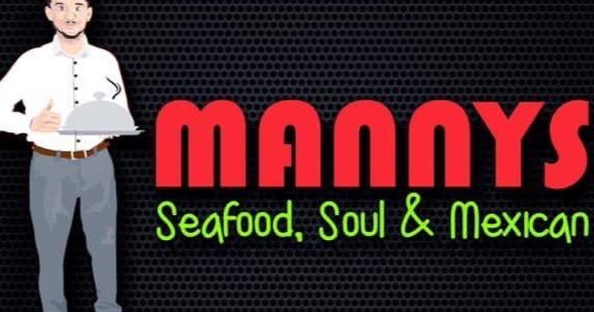 Mannys Seafood, Soul & Mexican